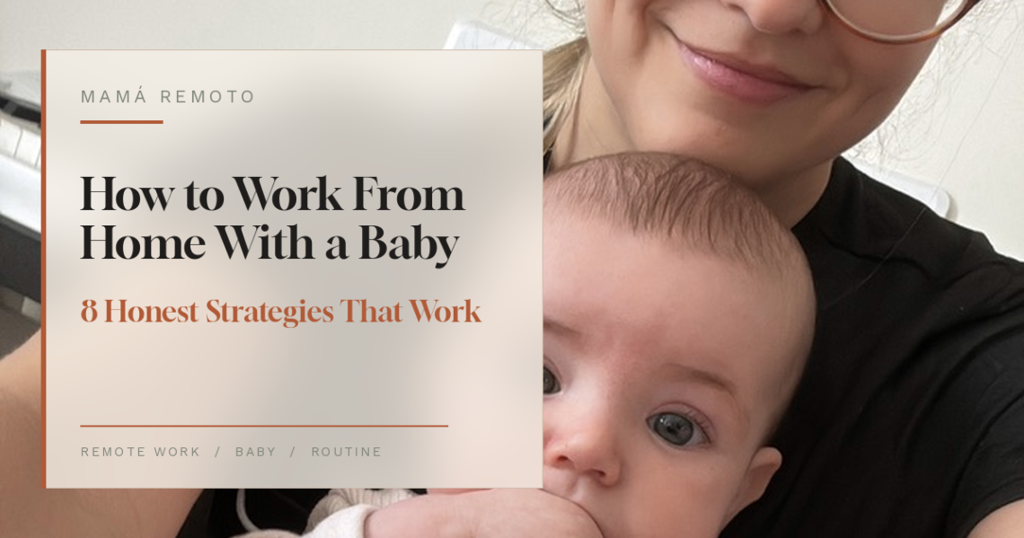 Mother working remotely from home with a baby on her lap while planning her workday