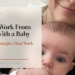 Mother working remotely from home with a baby on her lap while planning her workday