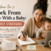 Mother working remotely from home with a baby on her lap while planning her workday