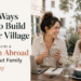 mom abroad without family meeting another mother for coffee while building a support network