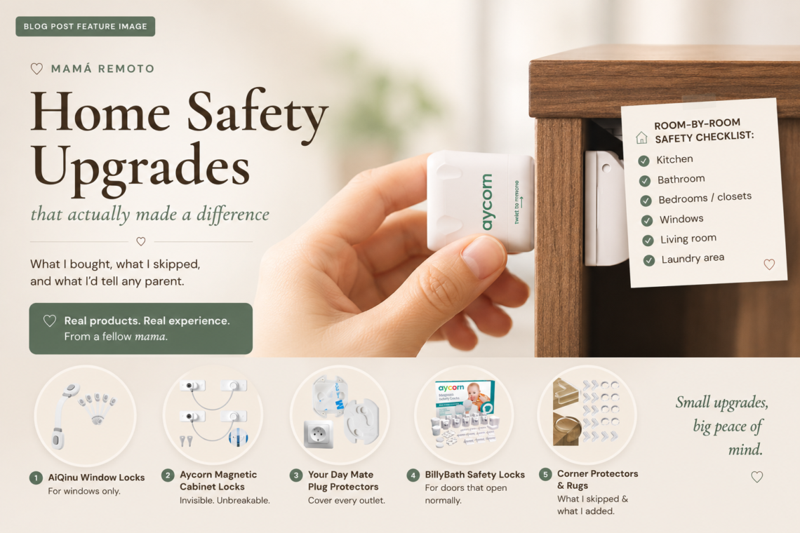 Home safety upgrades for families with babies, featuring magnetic cabinet locks, window locks, outlet covers, corner protectors, and a room-by-room childproofing checklist.