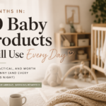 baby products I still use every day 9 months in