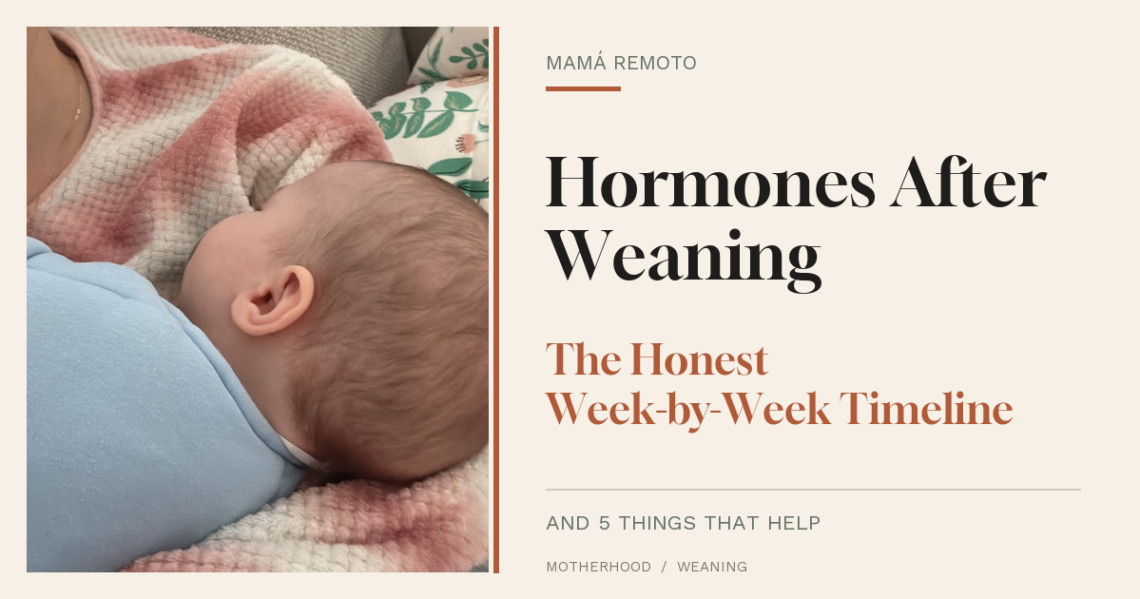 Mother breastfeeding her baby beside the title Hormones After Weaning: The Honest Week-by-Week Timeline.